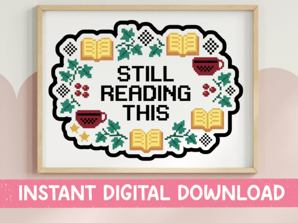 Review: Still Reading This Cross Stitch SVG for T-Shirt Designs and Graphics